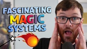 Fantastic Magic Systems | How To Write