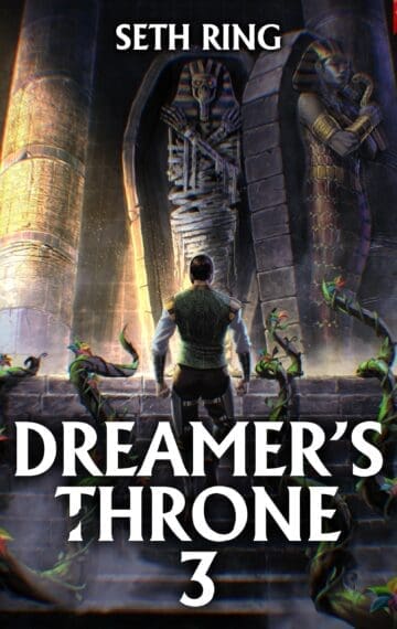 Dreamer’s Throne 3